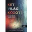 Két világ között - Olivier Norek