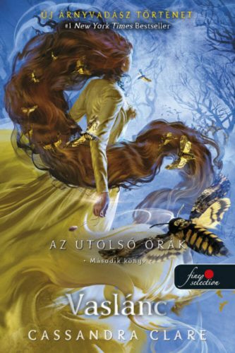 Vaslánc - Az utolsó órák 2. - puha kötés - Cassandra Clare