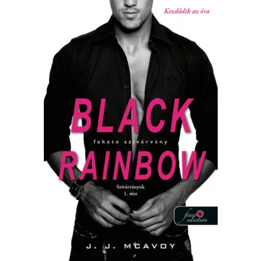 Black Rainbow - Fekete szivárvány - J. J. McAvoy
