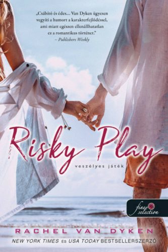 Risky Play - Veszélyes játék - Rachel Van Dyken