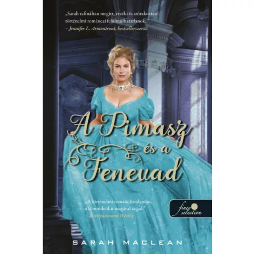 A Keményöklű Gazfickók 2. - A Pimasz és a Fenevad - Sarah MacLean