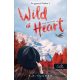 Az egyszerű Vadon 2. - Wild at Heart - Vad szívvel - K. A. Tucker