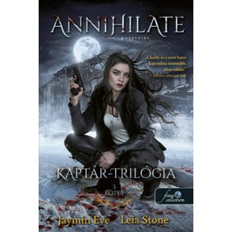 Annihilate - Pusztulás - Jaymin Eve