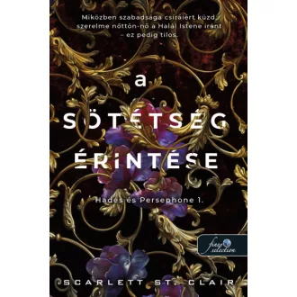   Hades és Persephone 1. - A sötétség érintése - Scarlett St. Clair