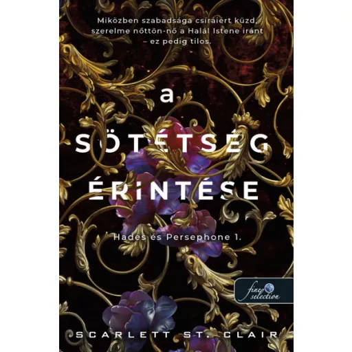 Hades és Persephone 1. - A sötétség érintése - Scarlett St. Clair
