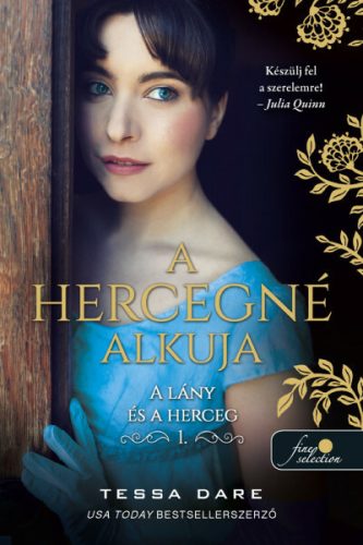 A hercegné alkuja - Tessa Dare