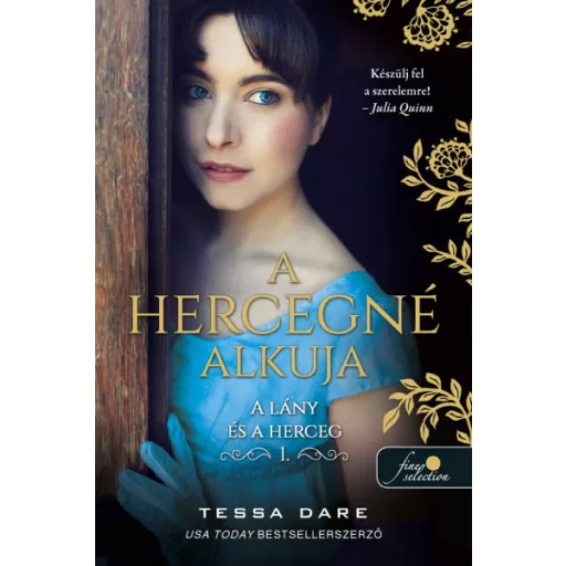 A hercegné alkuja - Tessa Dare