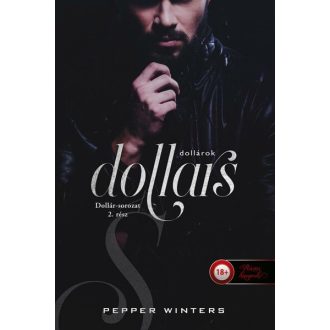 Dollars - Dollárok - Dollár-sorozat 2. - Pepper Winters