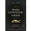 Mintha gonoszok volnánk - M. L. Rio