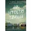 Az utolsó szavai - Laura Dave