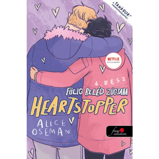 Heartstopper 4. - Szívdobbanás - Alice Oseman