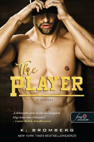 The Player - A játékos - K. Bromberg