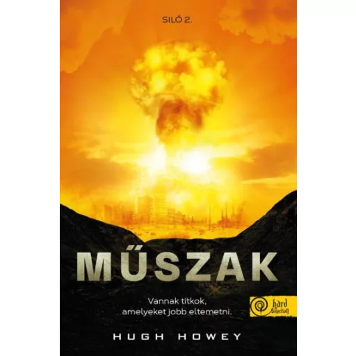 Műszak - Siló 2. - Hugh Howey