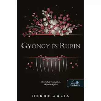 Gyöngy és Rubin - Hercz Júlia