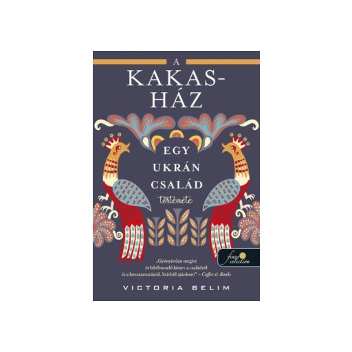 A Kakas-ház - Victoria Belim