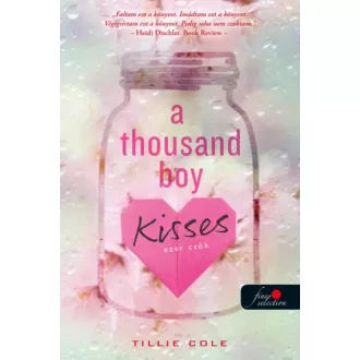 A Thousand Boy Kisses - Ezer csók - Tillie Cole