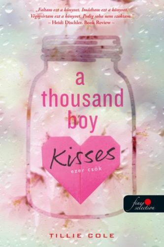 A Thousand Boy Kisses - Ezer csók - Tillie Cole