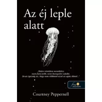 Az éj leple alatt - Courtney Peppernell