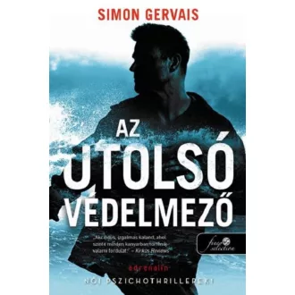 Clayton White 1. - Az utolsó védelmező - Simon Gervais