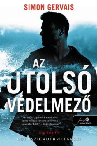 Clayton White 1. - Az utolsó védelmező - Simon Gervais