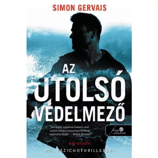 Clayton White 1. - Az utolsó védelmező - Simon Gervais