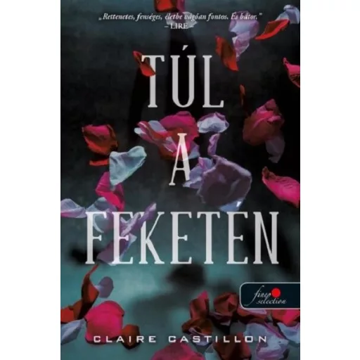 Túl a feketén - Claire Castillon