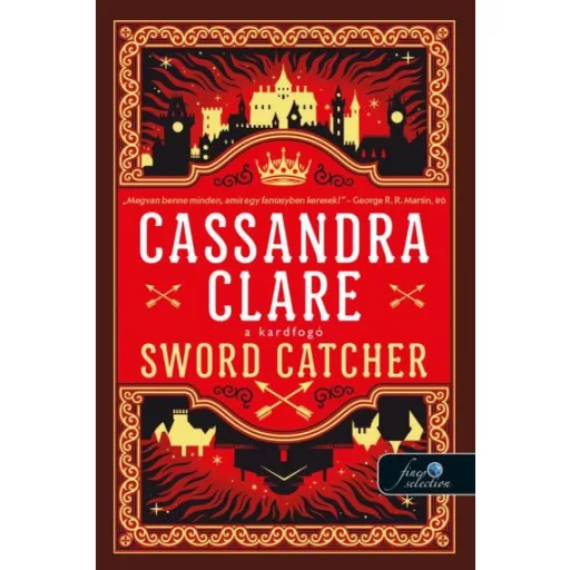 Sword Catcher - Kardfogó - Cassandra Clare