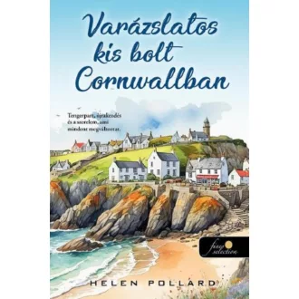 Varázslatos kis bolt Cornwallban - Helen Pollard