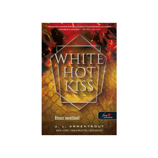 White Hot Kiss - Perzselő csók - J. L. Armentrout