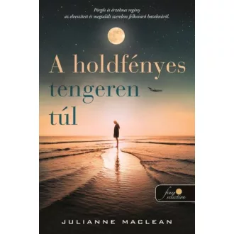 A holdfényes tengeren túl - Julianne MacLean