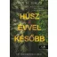 Húsz évvel később - Charlie Donlea