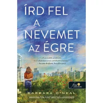 Írd fel a nevemet az égre - Barbara O'Neal