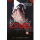 Beautifully Cruel - Gyönyörűen kegyetlen - J. T. Geissinger