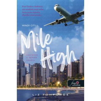 Mile High - Szerelem a felhők között - Liz Tomforde