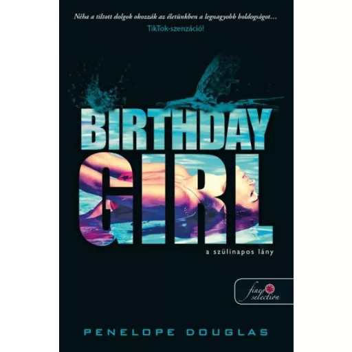 Birthday Girl - A szülinapos lány - Penelope Douglas