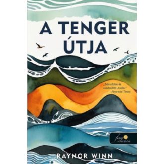 A tenger útja - Raynor Winn