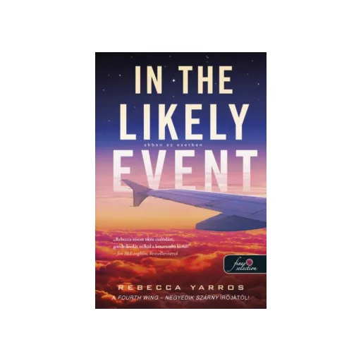 In the likely event - Abban az esetben - Rebecca Yarros