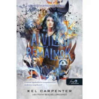 Alvilági rémálmok - Kel Carpenter
