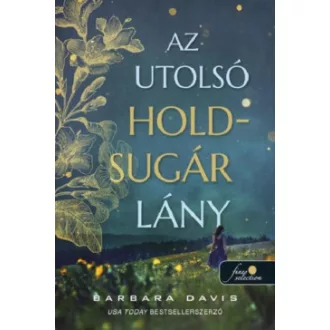 Az utolsó Holdsugár lány - Barbara Davis
