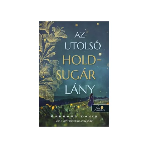 Az utolsó Holdsugár lány - Barbara Davis