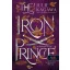 The Iron Prince - Az elveszett herceg - Julie Kagawa