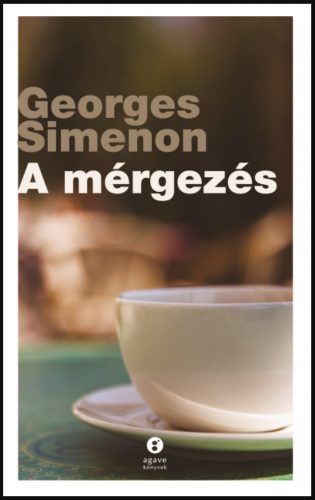 A mérgezés - Georges Simenon