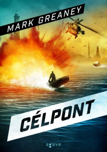 Célpont - Mark Greaney