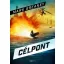 Célpont - Mark Greaney