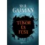 Tükör és füst - Neil Gaiman