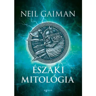 Északi mitológia - Neil Gaiman