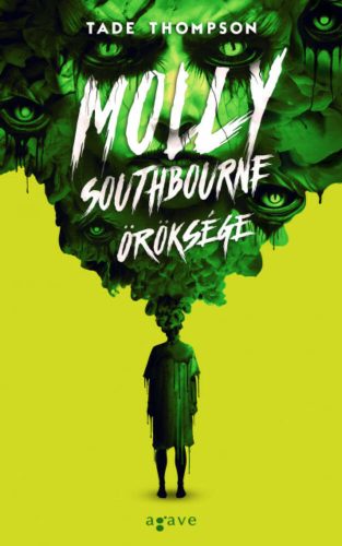 Molly Southbourne öröksége - Tade Thompson