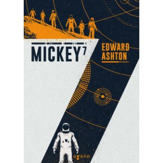 Mickey7 - Edward Ashton