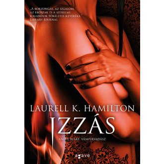   Izzás - Anita Blake, vámpírvadász 30. - Laurell K. Hamilton