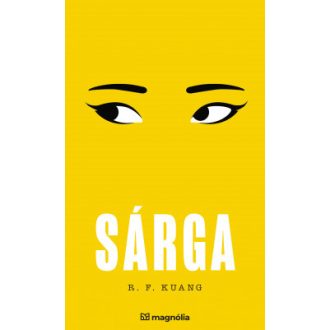 Sárga - R. F. Kuang